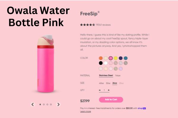 Owala Water Bottle Pink: The Perfect Blend of Style and Function