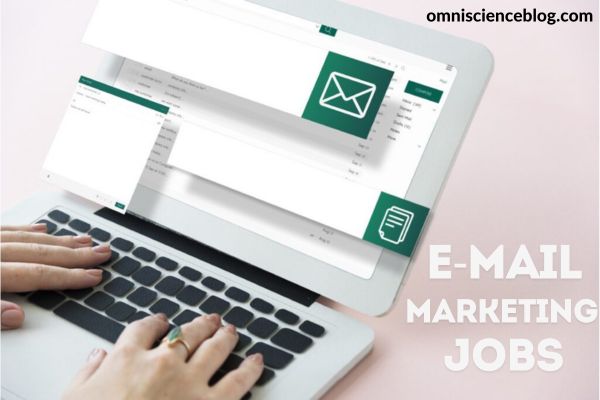 Email Marketing Jobs: Essential Skills and Qualifications You Need