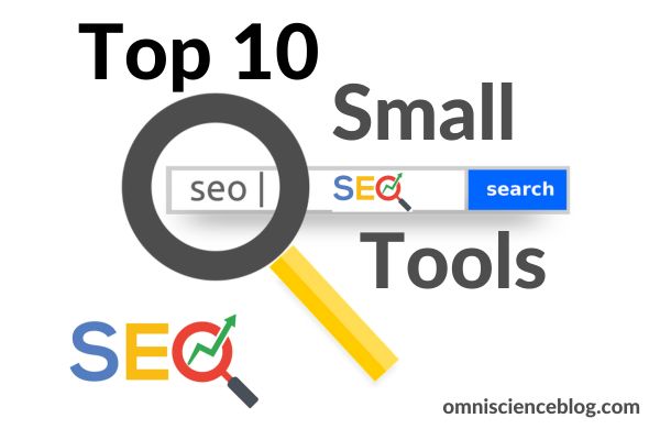 Top 10 Small SEO Tools to Boost Your Website Performance