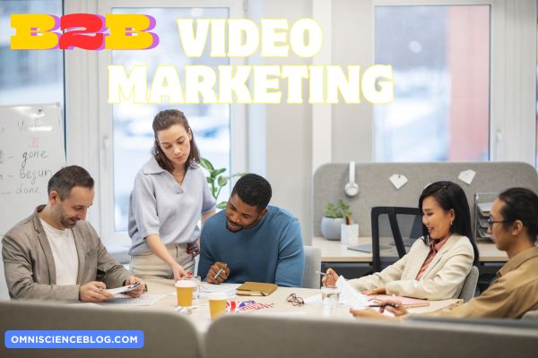 B2B Video Marketing