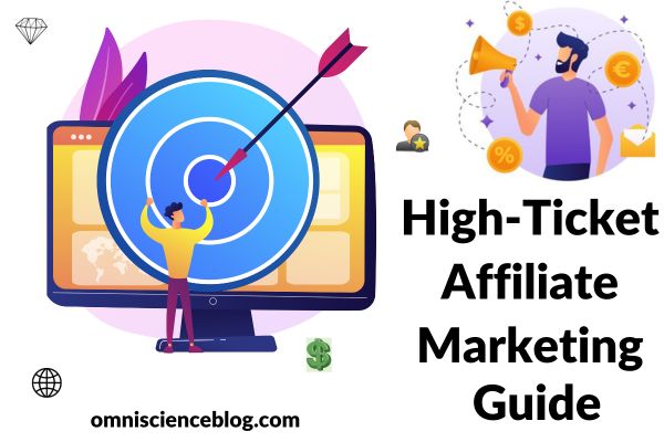 High-Ticket Affiliate Marketing